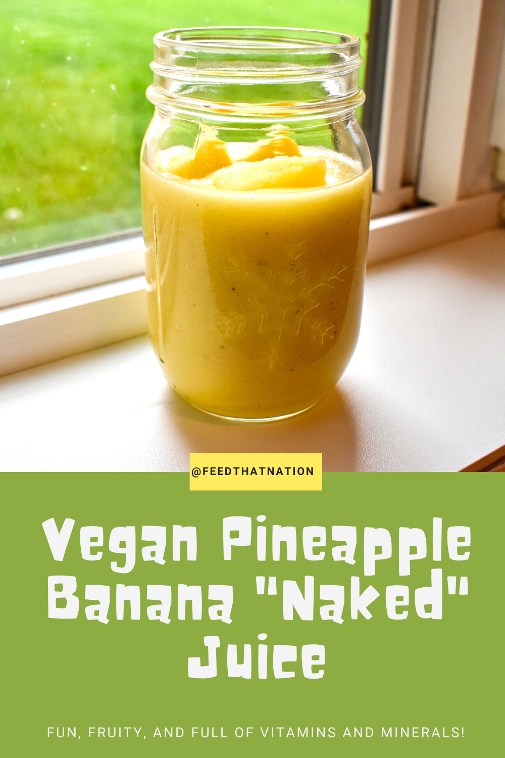 Vegan Pineapple Banana Naked Juice